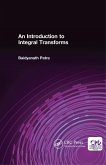 An Introduction to Integral Transforms (eBook, ePUB)