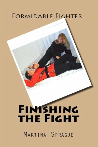 Finishing the Fight (Formidable Fighter, #14) (eBook, ePUB) Finishing the Fight (Formidable Fighter, #14) (eBook, ePUB)