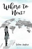 Where to Next? (eBook, ePUB)