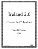 Ireland 2.0 - (Towards the 2nd Republic) 2018 (eBook, ePUB)