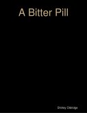 A Bitter Pill (eBook, ePUB)