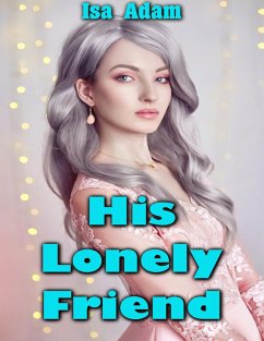 Cover His Lonely Friend (eBook, ePUB)
