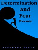 Determination and Fear (eBook, ePUB)