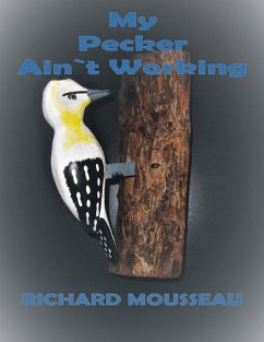Cover My Pecker Ain`t Working (eBook, ePUB)