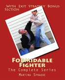 Formidable Fighter: The Complete Series (eBook, ePUB)