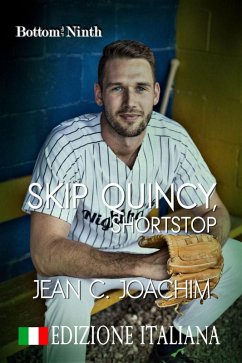 Cover Skip Quincy, Shortstop (Edizione Italiana) (eBook, ePUB)