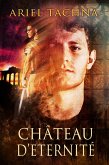 Chateau d'Eternité (eBook, ePUB)