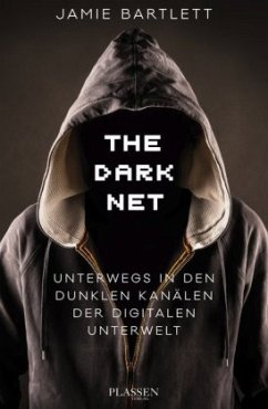 The Dark Net - Bartlett, Jamie