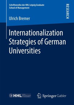 Internationalization Strategies of German Universities - Bremer, Ulrich