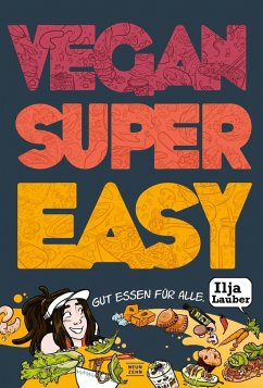 Vegan Super Easy - Lauber, Ilja