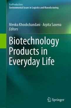 Biotechnology Products in Everyday Life