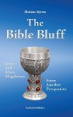The Bible Bluff The Bible Bluff