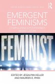 Emergent Feminisms (eBook, ePUB)