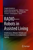 RADIO--Robots in Assisted Living