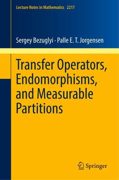 Transfer Operators, Endomorphisms, and Measurable Partitions - Bezuglyi, Sergey;Jorgensen, Palle E. T.