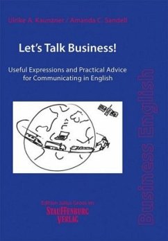 Let's Talk Business! - Kaunzner, Ulrike A.;Sandell, Amanda C.