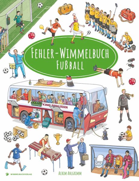 Fehler-Wimmelbuch-Fußball - Ahlgrimm, Achim