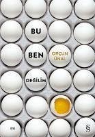 Bu Ben Degilim - Ünal, Orcun