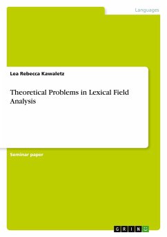 Theoretical Problems in Lexical Field Analysis