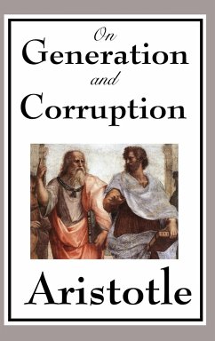 On Generation and Corruption - Aristotle