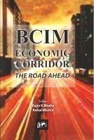 BCIM-Economic Corridor - Bhatia, Rajiv K.; Mishra, Rahul