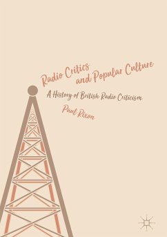 Radio Critics and Popular Culture (eBook, PDF) - Rixon, Paul