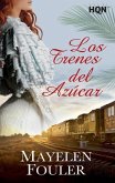 Los trenes del azúcar