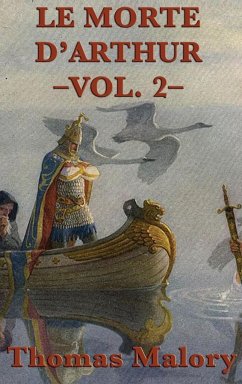 Le Morte D'Arthur -Vol. 2- - Malory, Thomas