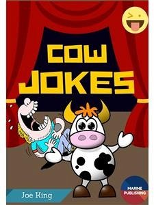 Cow Jokes (fixed-layout eBook, ePUB) - King, Joe