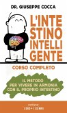 L' intestino intelligente. Il metodo per vivere in armonia con il proprio intestino