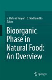 Bioorganic Phase in Natural Food: An Overview (eBook, PDF)
