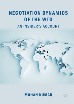 Negotiation Dynamics of the WTO (eBook, PDF) - Kumar, Mohan