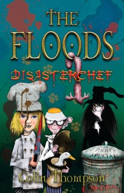 Floods 11: Disasterchef (eBook, ePUB) - Thompson, Colin
