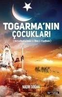 Togarmanin Cocuklari - Dogan, Nadir