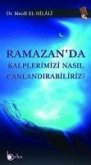 Ramazanda Kalplerimizi Nasil Canlandirabiliriz