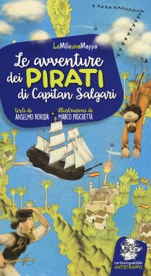 Le avventure dei pirati di Capitan Salgari - Roveda, Anselmo