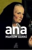 Ana - Gorki, Maksim