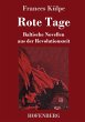 Rote Tage - Bild 1