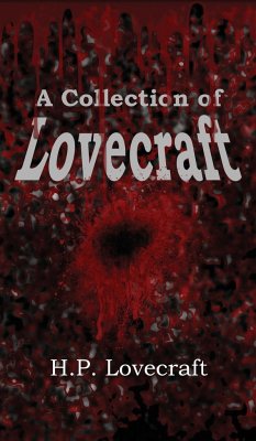 A Collection of Lovecraft - Lovecraft, H. P.