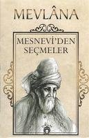 Mesneviden Secmeler - Mevlana