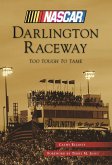 Darlington Raceway (eBook, ePUB) Darlington Raceway (eBook, ePUB)