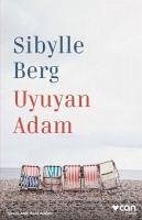 Uyuyan Adam - Berg, Sibylle