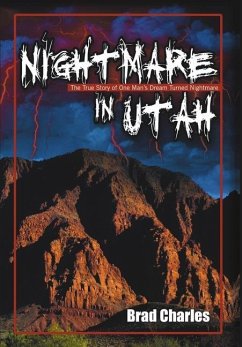 Nightmare in Utah - Charles, Brad
