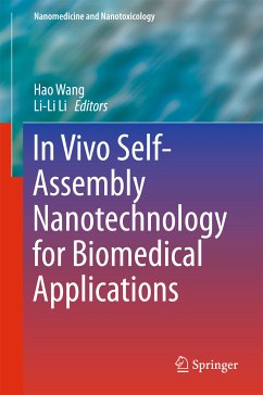 In Vivo Self-Assembly Nanotechnology for Biomedical Applications (eBook, PDF)