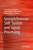 Geosynchronous SAR: System and Signal Processing (eBook, PDF)