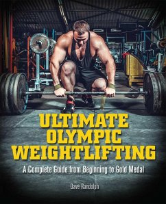 Ultimate Olympic Weightlifting (eBook, ePUB) - Randolph, Dave
