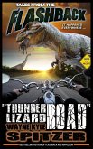 Tales from the Flashback: &quote;Thunder Lizard Road&quote; (eBook, ePUB)