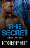 The Secret (Pride Law, #1) (eBook, ePUB)