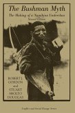 The Bushman Myth (eBook, ePUB)