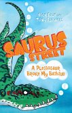 Saurus Street 5: A Plesiosaur Broke My Bathtub (eBook, ePUB)